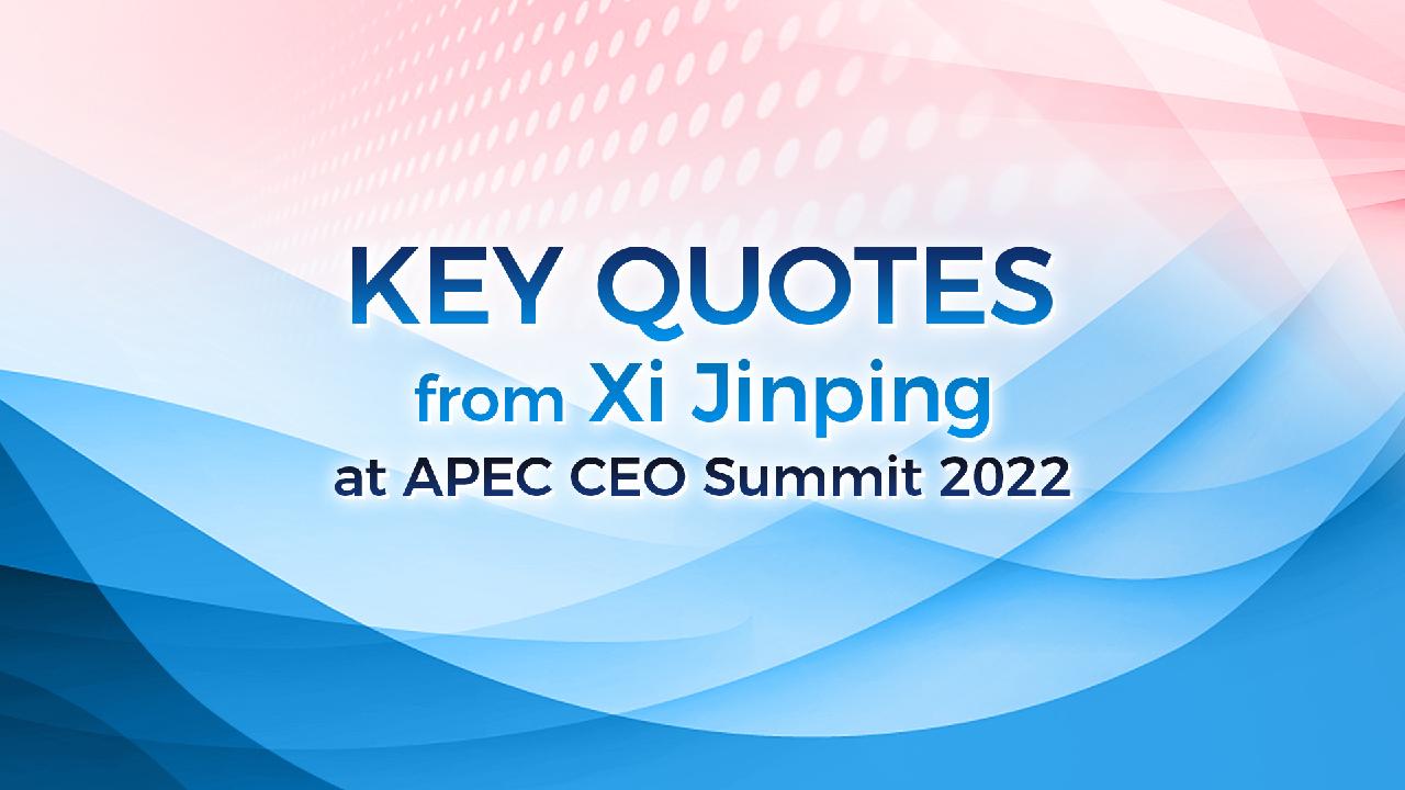 Key Quotes From Xi Jinping S Speech At Apec Ceo Summit Cgtn