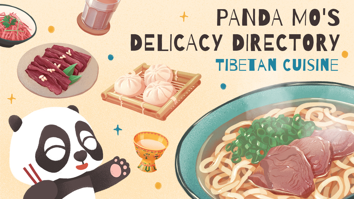 Panda Mo's Delicacy Directory: Tibetan Cuisine
