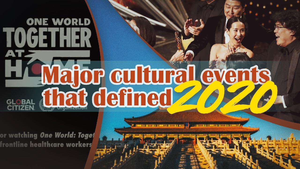 Major cultural events that defined 2020 CGTN