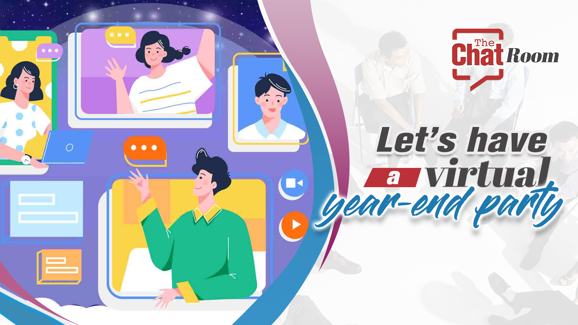 The Chat Room: Let's have a virtual year-end party