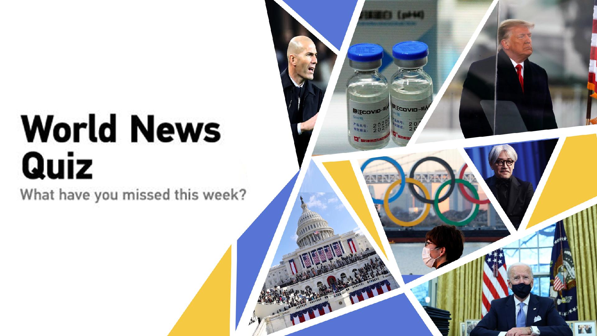 World News Quiz What have you missed this week? CGTN