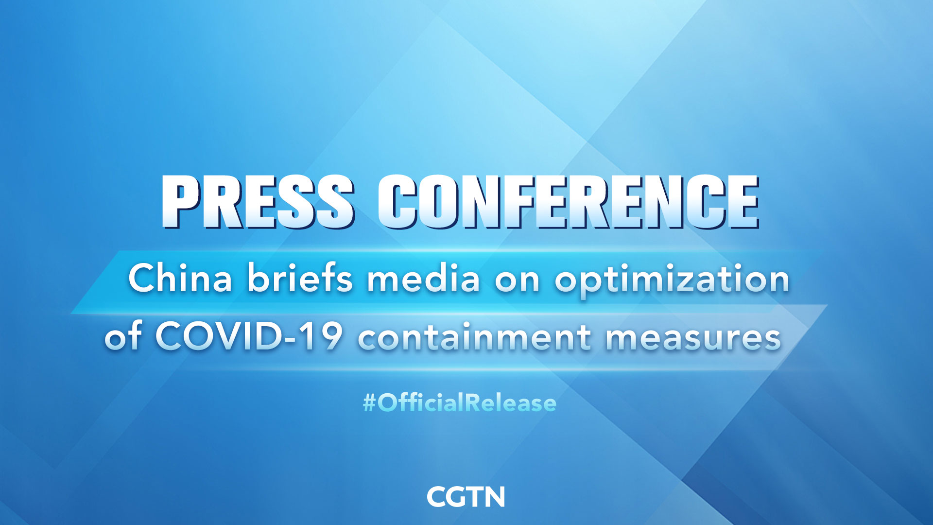 Live: China briefs media on optimization of COVID-19 containment measures