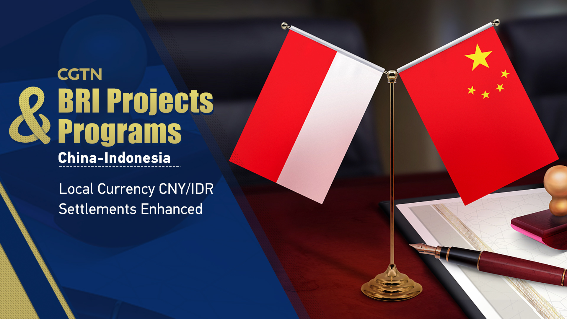 BRI Projects & Programs: China, Indonesia enhance local currency settlements