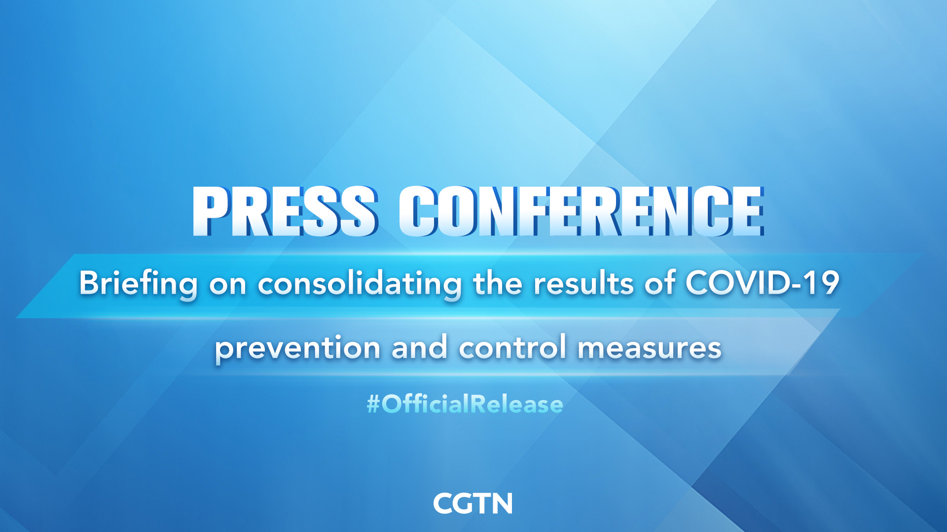 Live: Presser on consolidating China's results of COVID-19 prevention and control measures