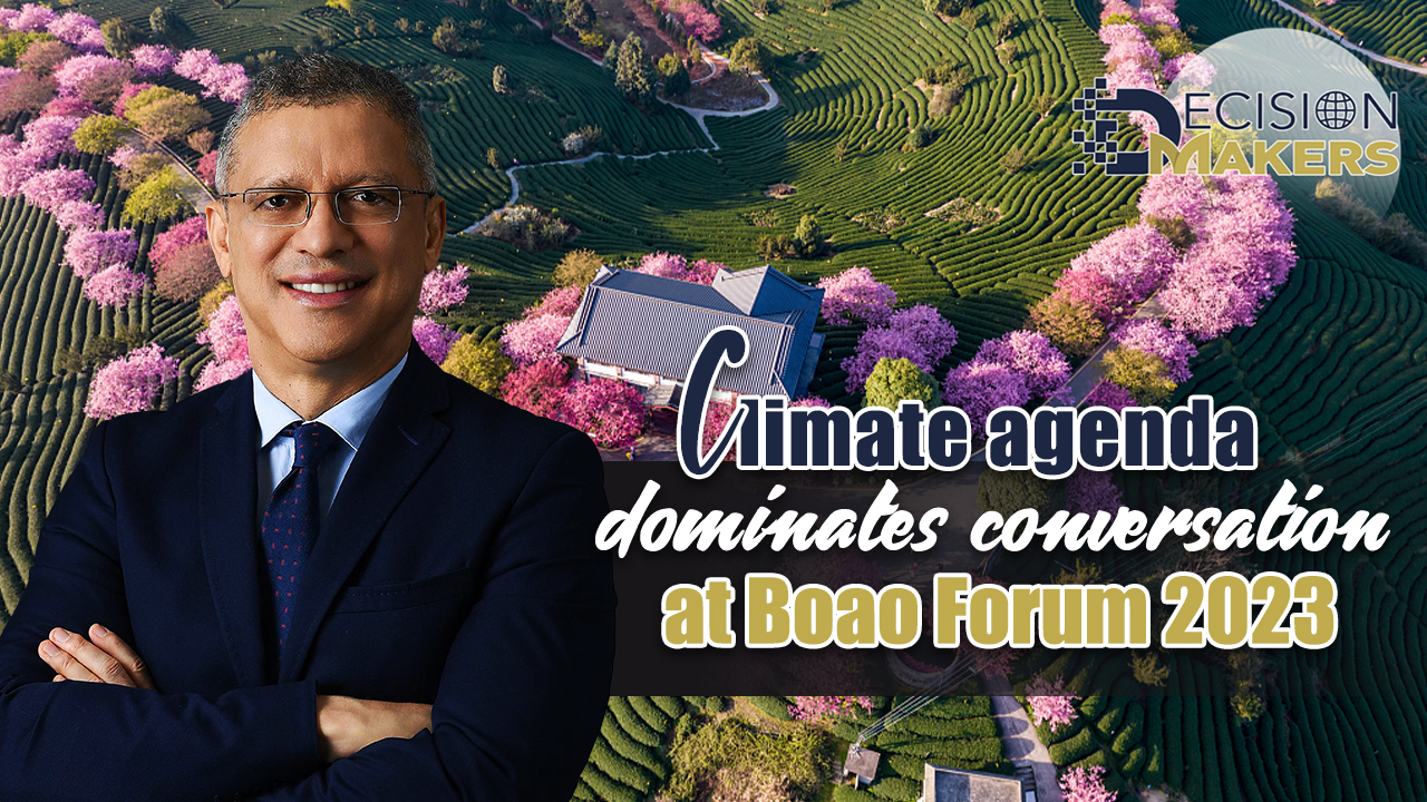 Climate agenda dominates conversation at Boao Forum 2023