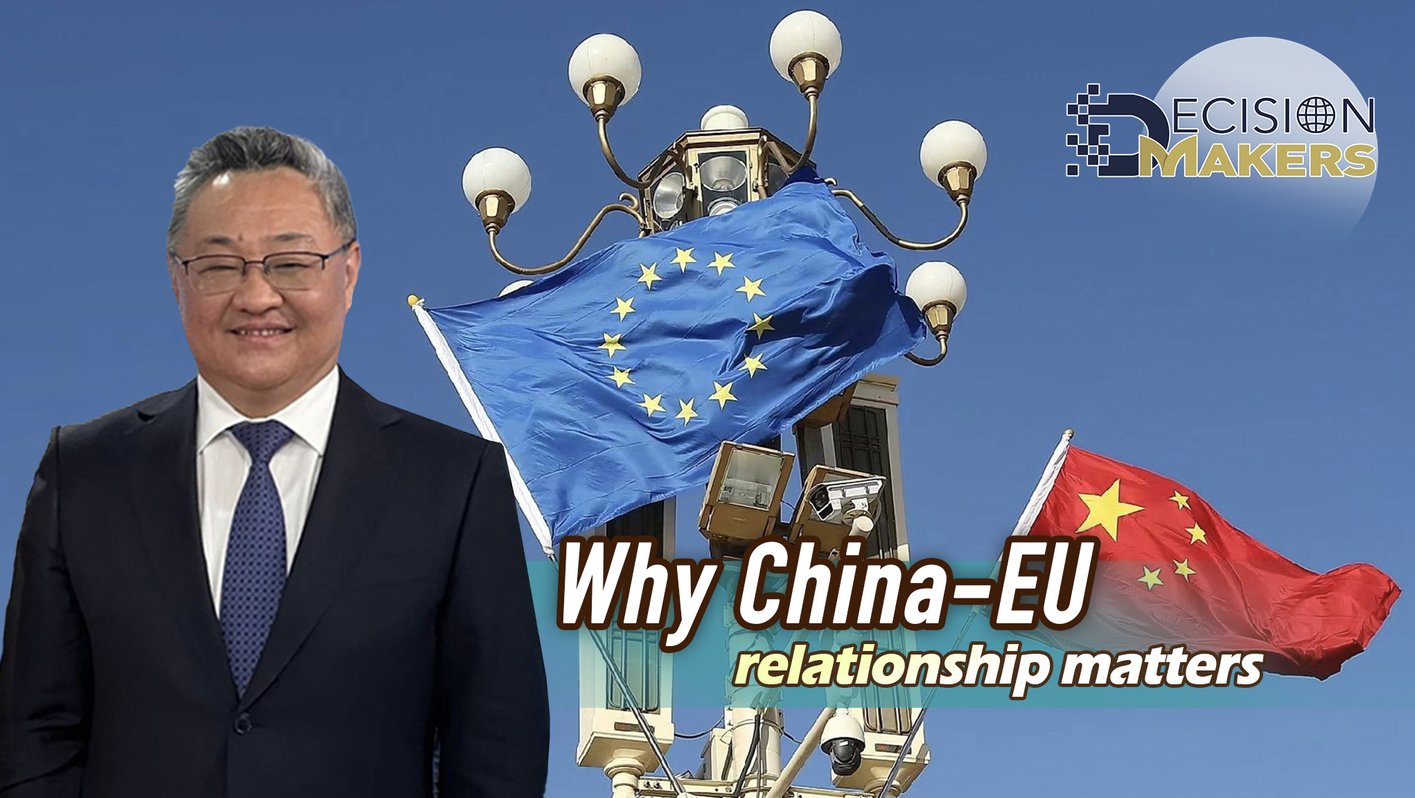 Why China-EU relationship matters
