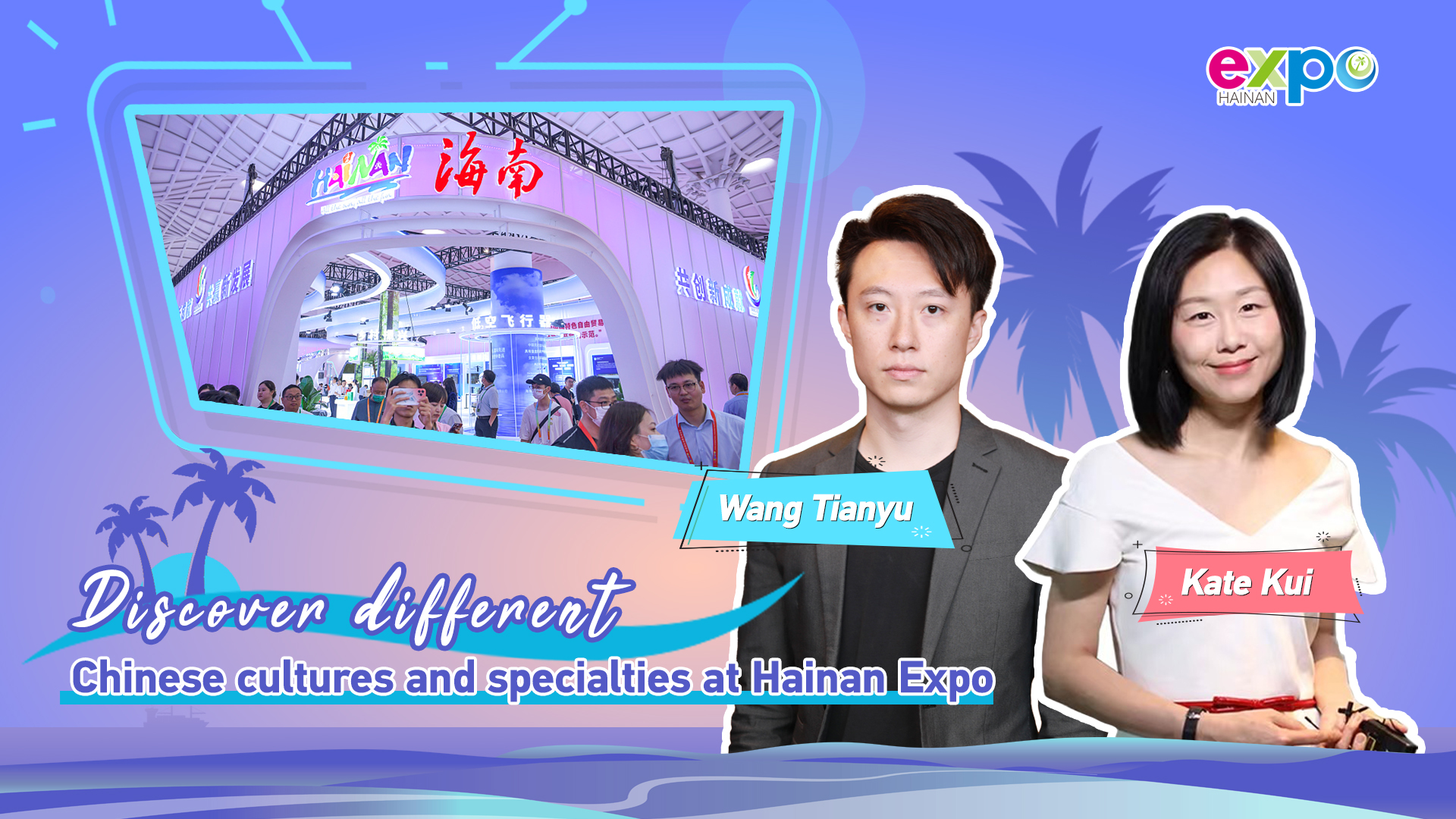 Live: Discover different Chinese cultures and specialties at Hainan Expo