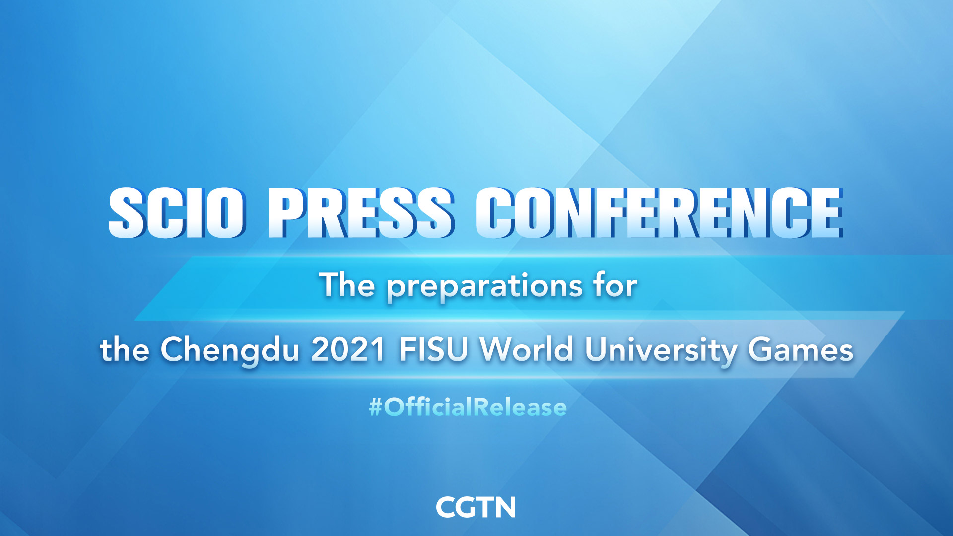 Live: Press conference on the preparations for the Chengdu 2021 FISU World University Games