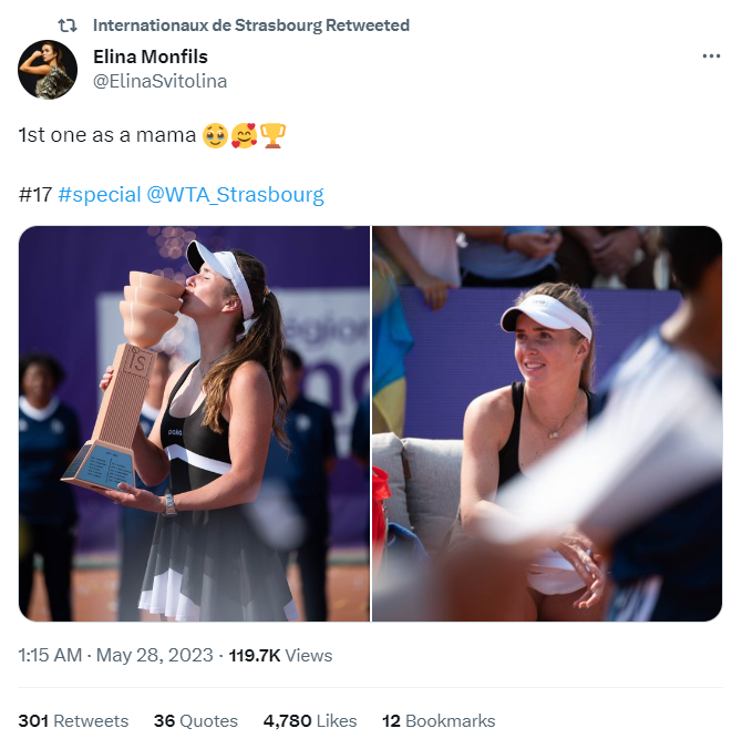 Elina Svitolina's tweet on May 28, retweeted by Internationaux de Strasbourg, about her victory in the WTA event. /@ElinaSvitolina