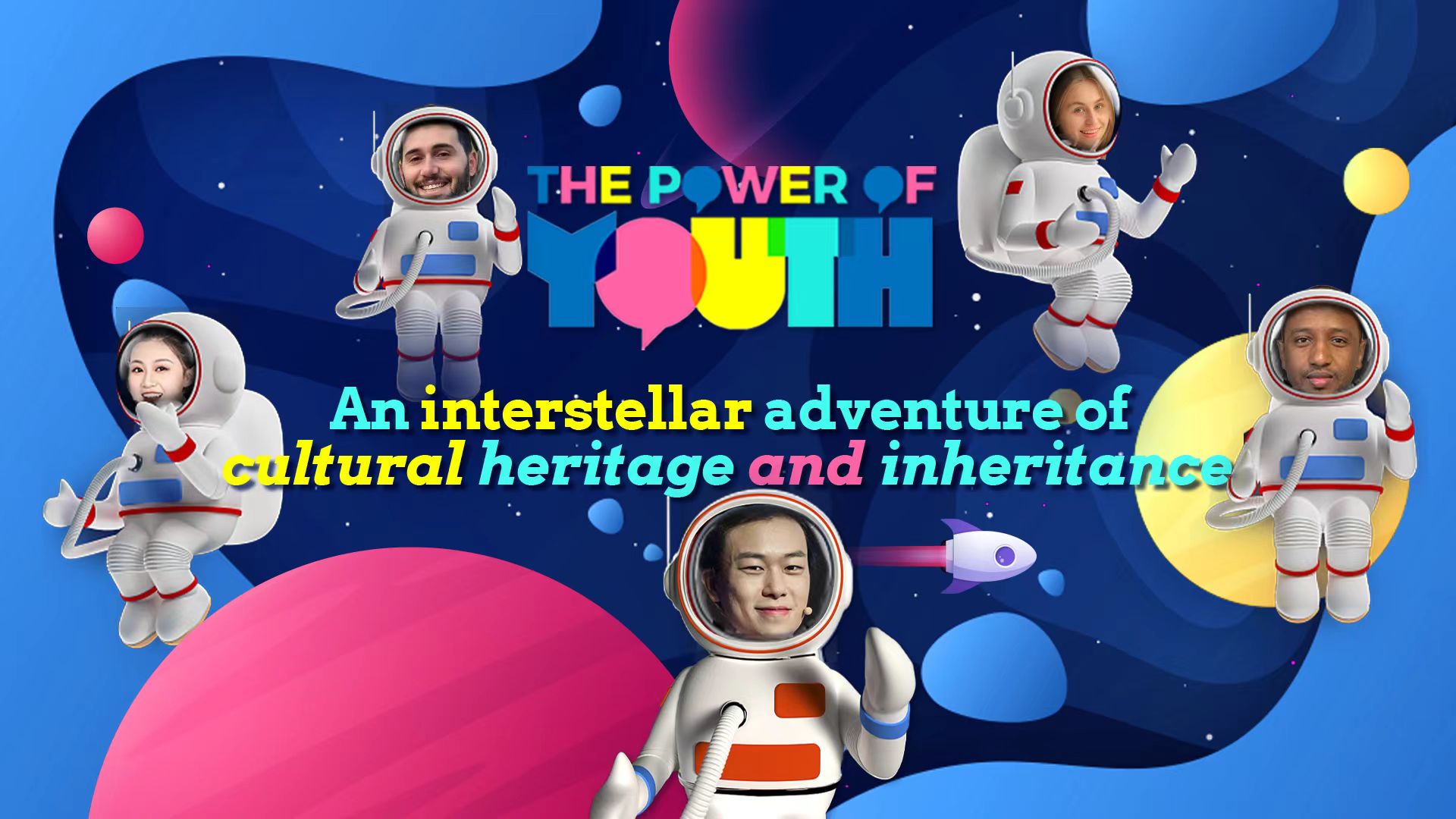 Live: 'The Power of Youth' – An interstellar adventure of cultural heritage and inheritance