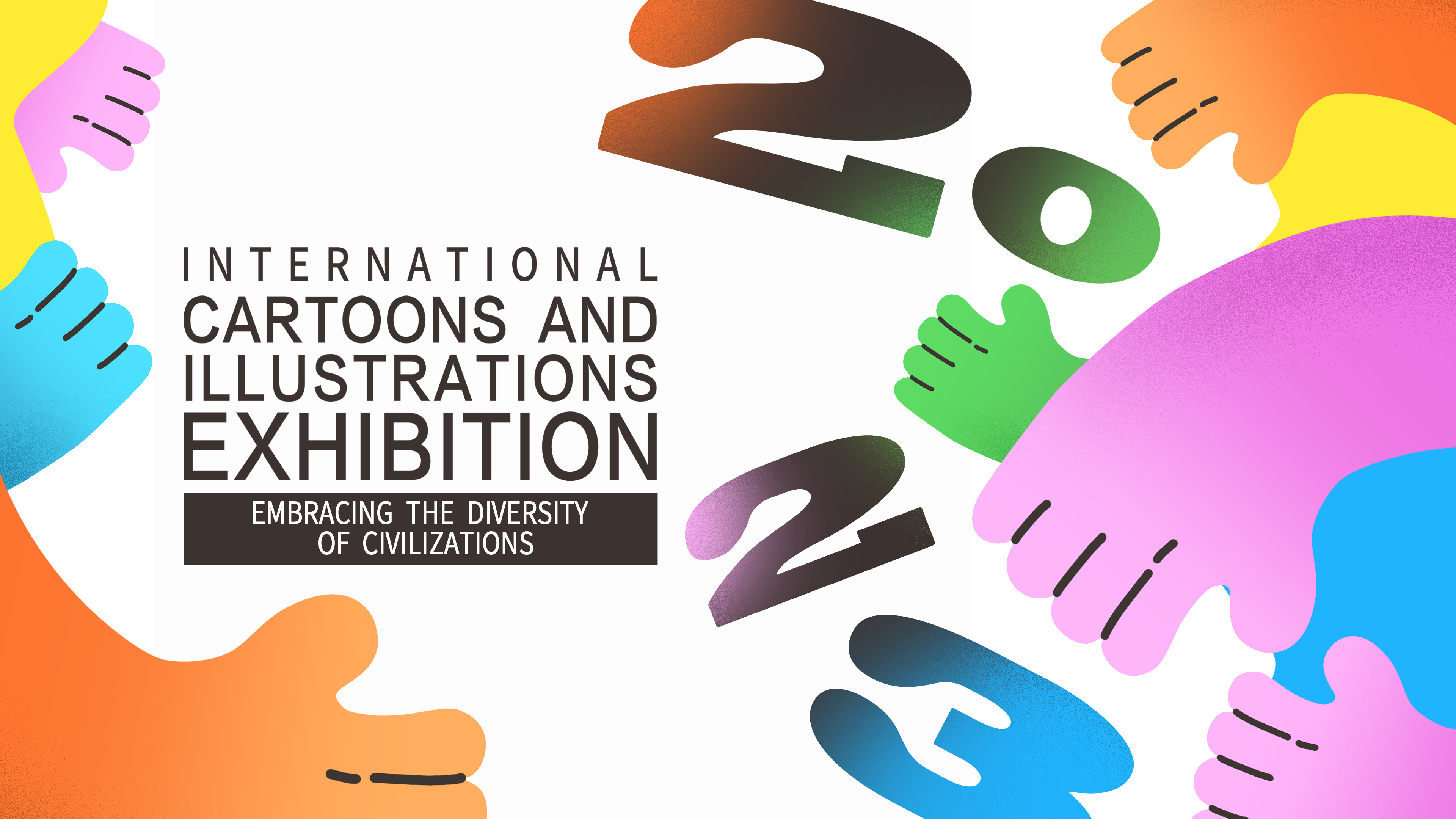 International Cartoons and Illustrations Exhibition 'Embracing the Diversity of Civilizations'