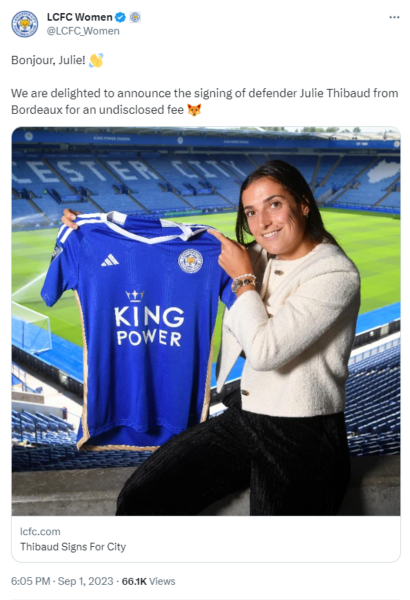 Leicester City Football Club's tweet on September 1 about the signing of French defender Julie Thibaud. /@LCFC_Women
