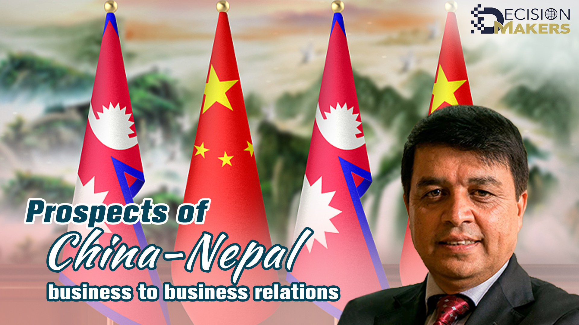 Prospects of China-Nepal business to business relations
