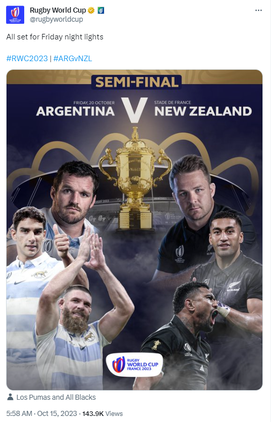 Rugby World Cup's tweet on October 15 about the first semifinal is set between Argentina and New Zealand. /@rugbyworldcup 