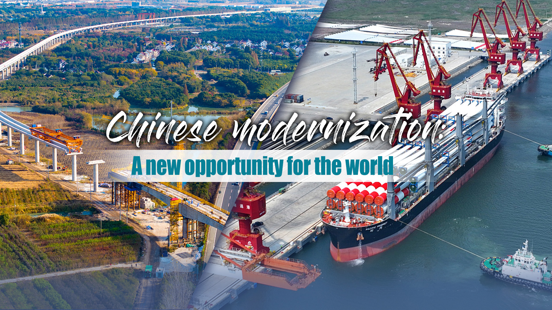 Chinese modernization: A new opportunity for the world