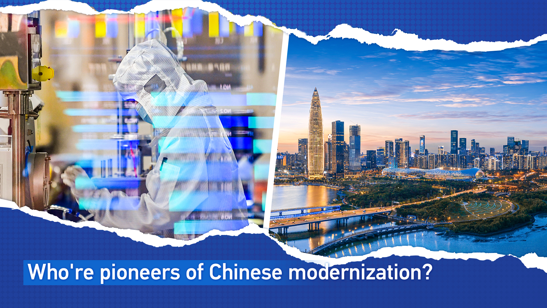 Who are pioneers of Chinese modernization?