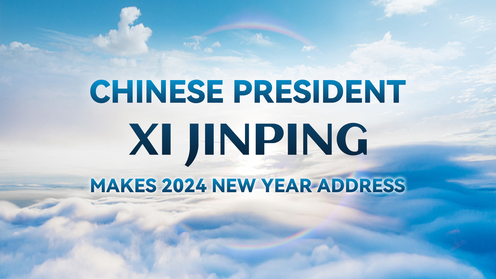 Live: Chinese President Xi Jinping makes 2024 New Year Address