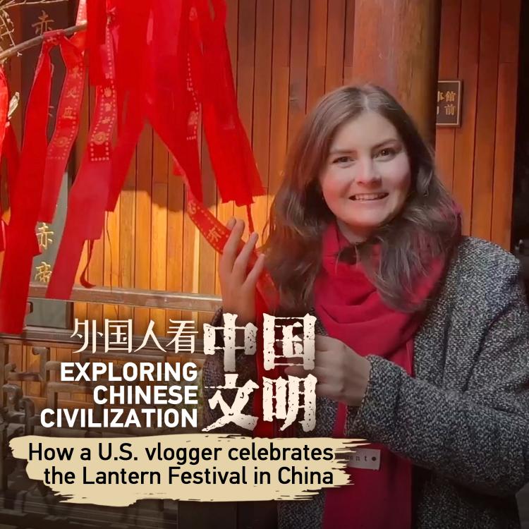 How a U.S. vlogger celebrates the Lantern Festival in China - CGTN