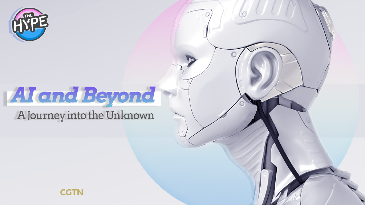Live: THE HYPE – AI and beyond – A journey into the unknown - CGTN