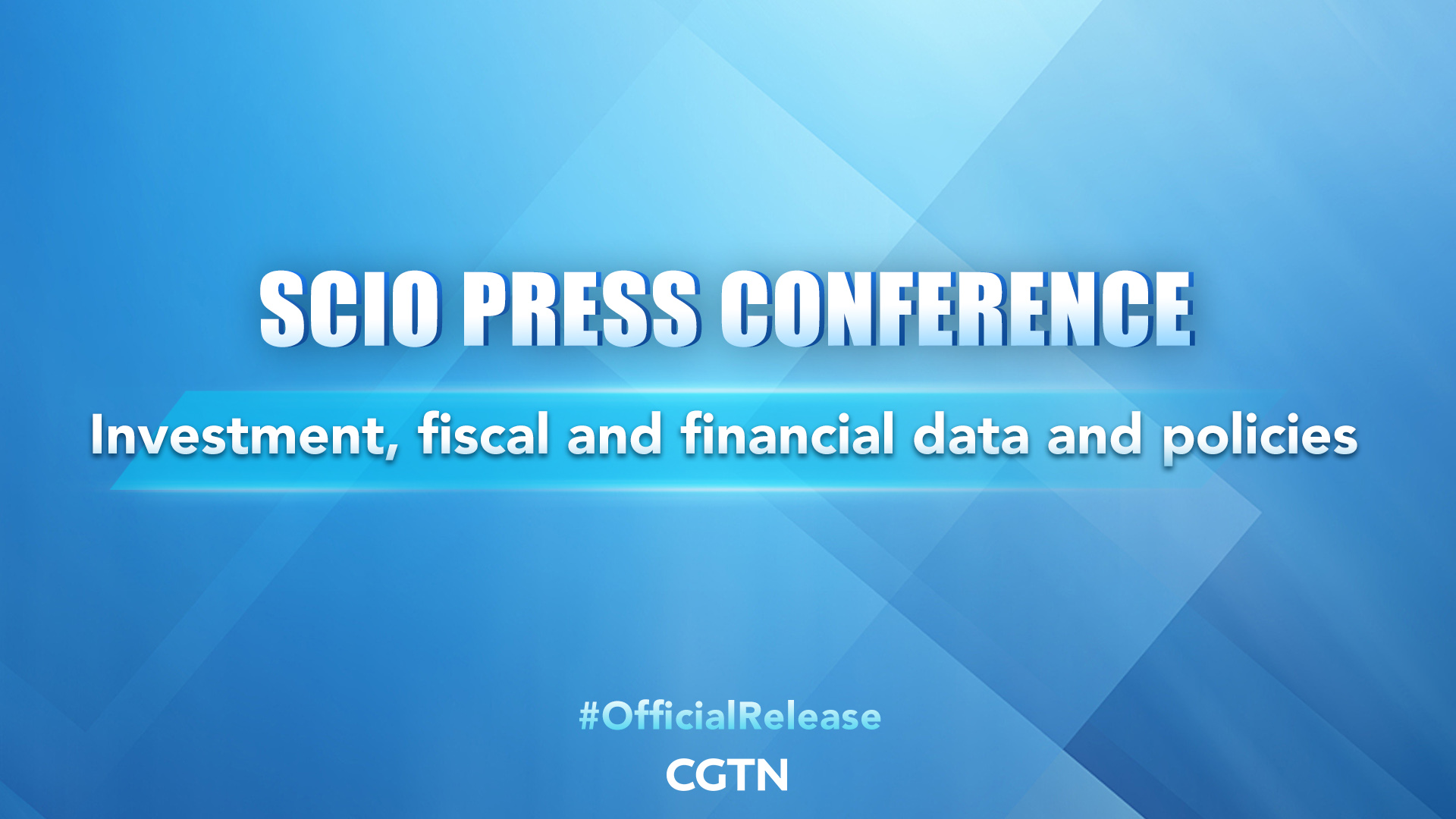 Live: SCIO briefs media on investment, fiscal data and policies