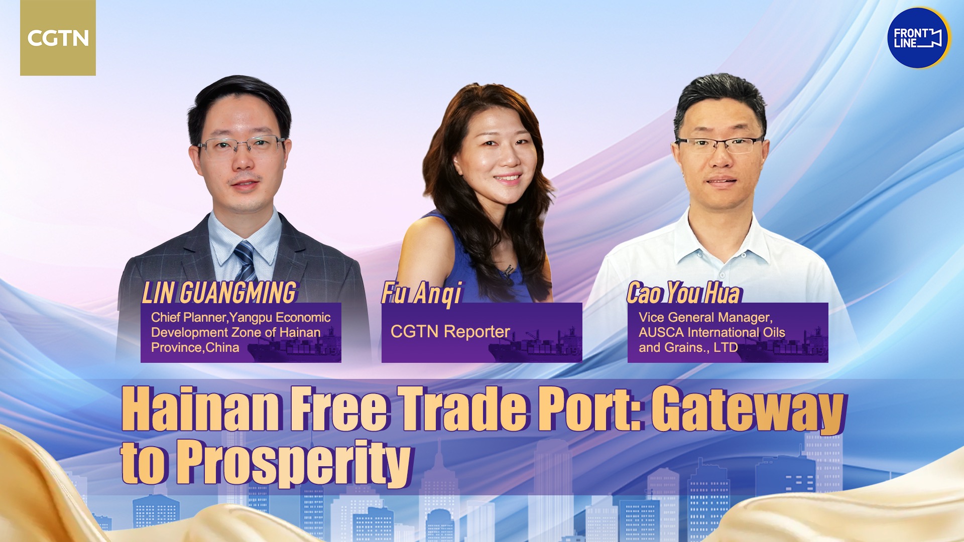Live: Hainan Free Trade Port: Gateway to prosperity
