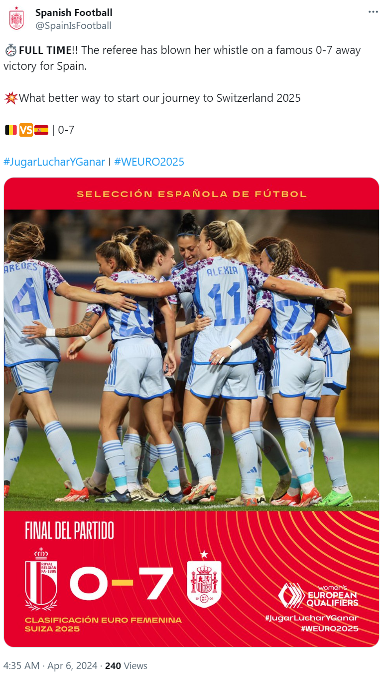 Spanish Football's tweet on April 6 about their Women's EURO match. /@SpainIsFootball