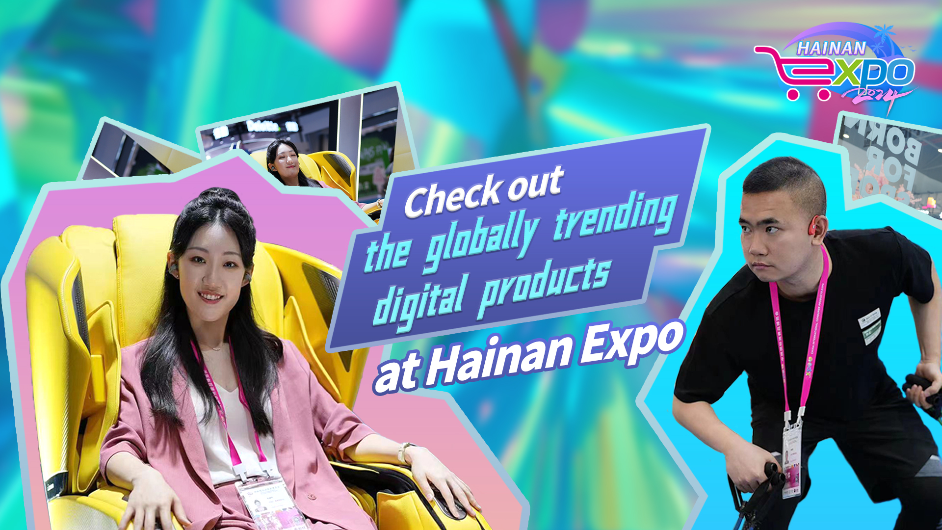Live: Check out trending digital products at Hainan Expo
