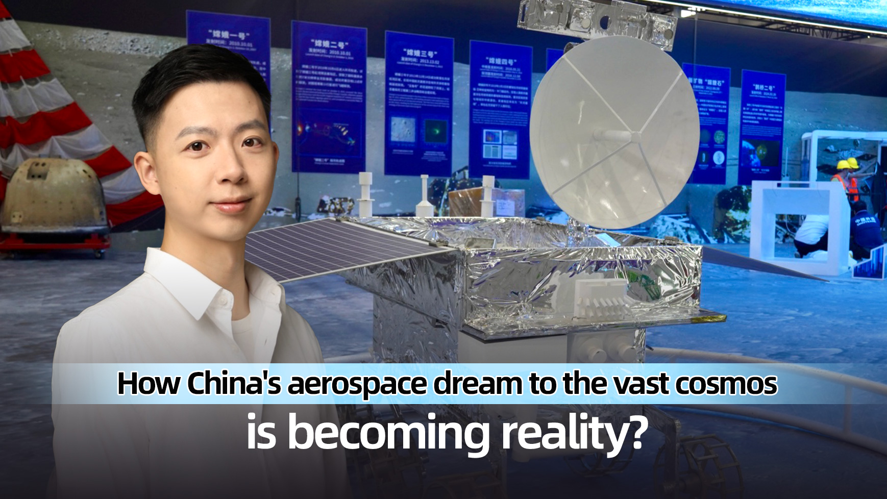 Live: How China's aerospace dream to the vast cosmos is becoming reality?