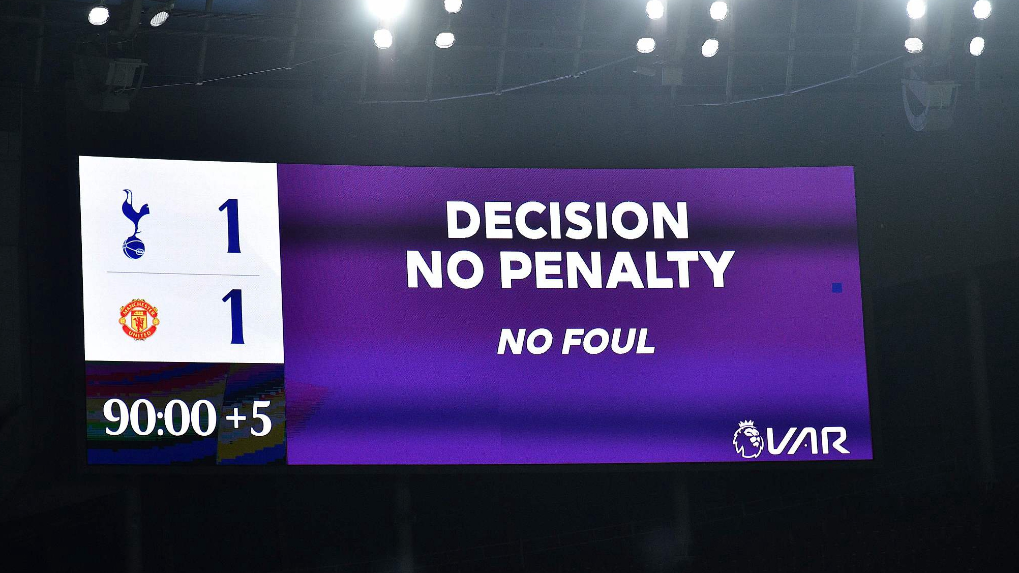 The scoreboard displays the decision by VAR that a potential penalty for Manchester United is disallowed during their clash with Tottenham Hotspur, in London, England, June 19, 2020. /CFP