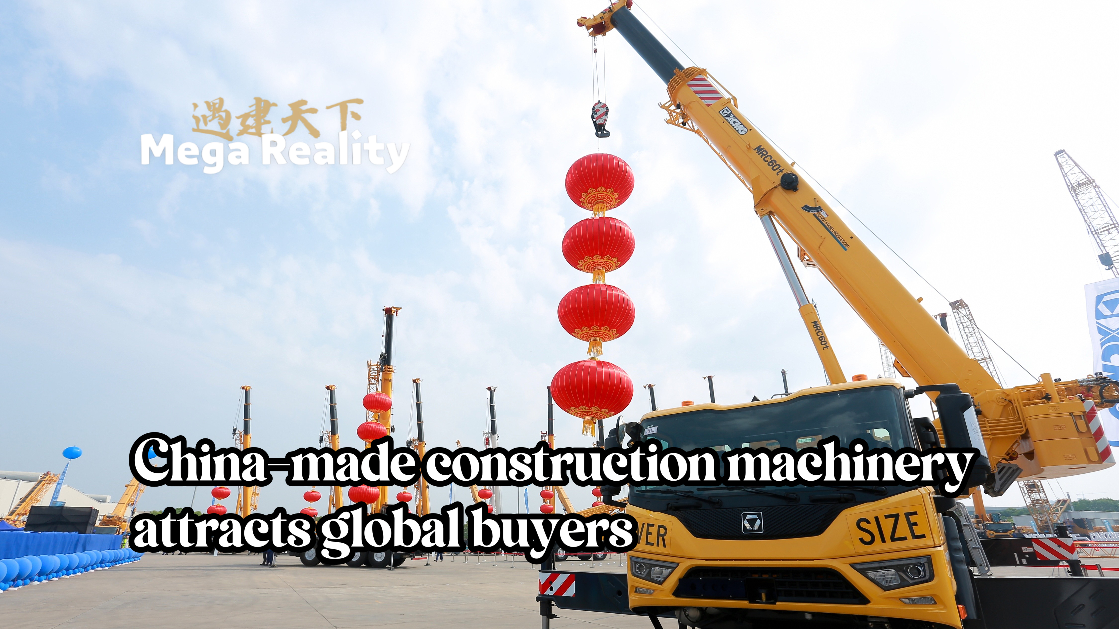 Live: China-made construction machinery attracts global buyers