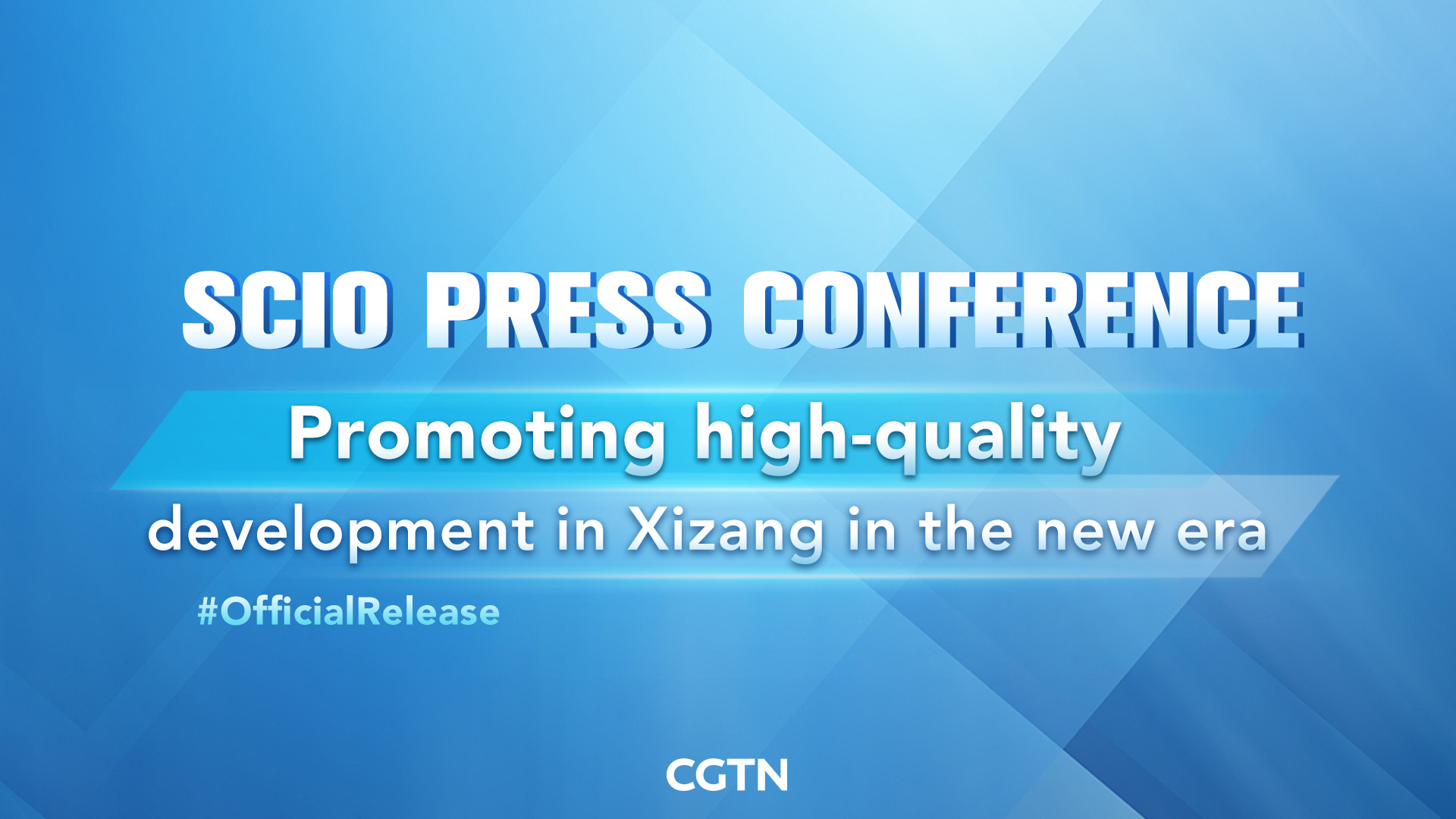 Live: SCIO presser on promoting long-term stability and high-quality development in Xizang in the new era