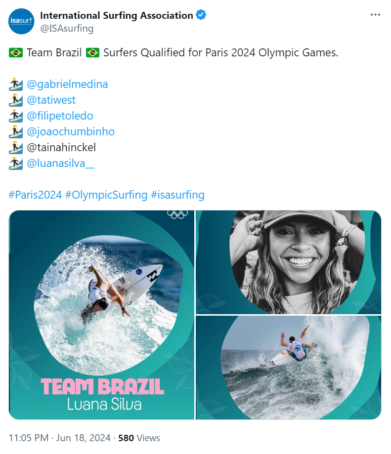 International Surfing Association's tweet on June 18 about Brazilian surfers who have qualified for the Paris Olympics. /@ISFsurfing