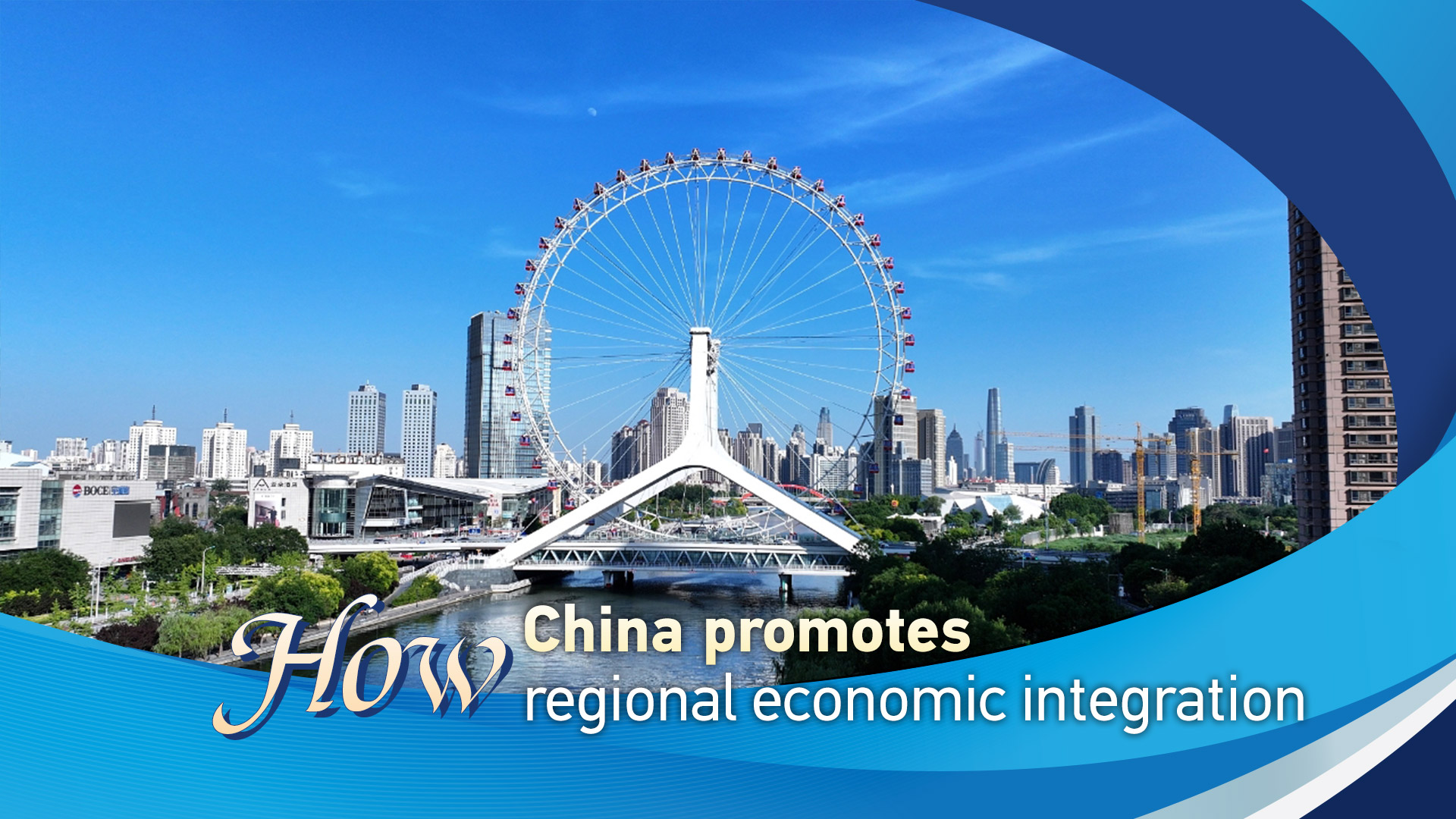 How China promotes regional economic integration