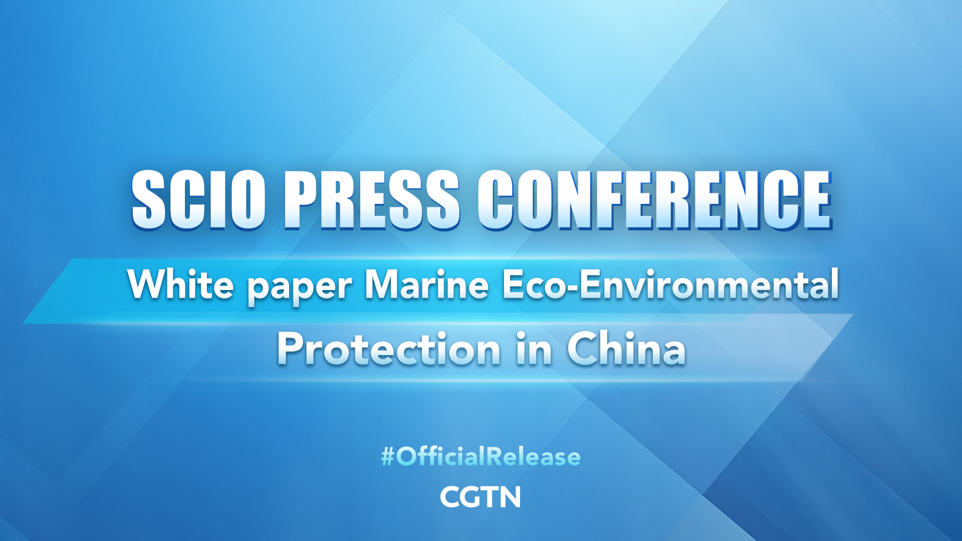 Live: SCIO briefs media on white paper Marine Eco-Environmental Protection in China