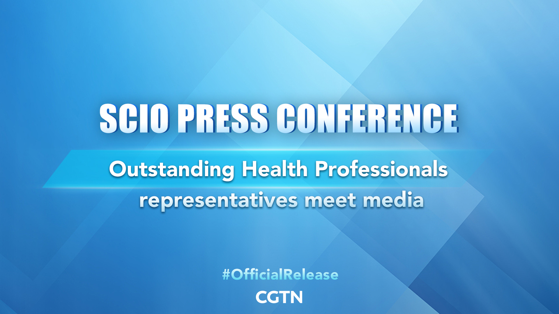 Live: SCIO invites representatives of outstanding health professionals to meet press