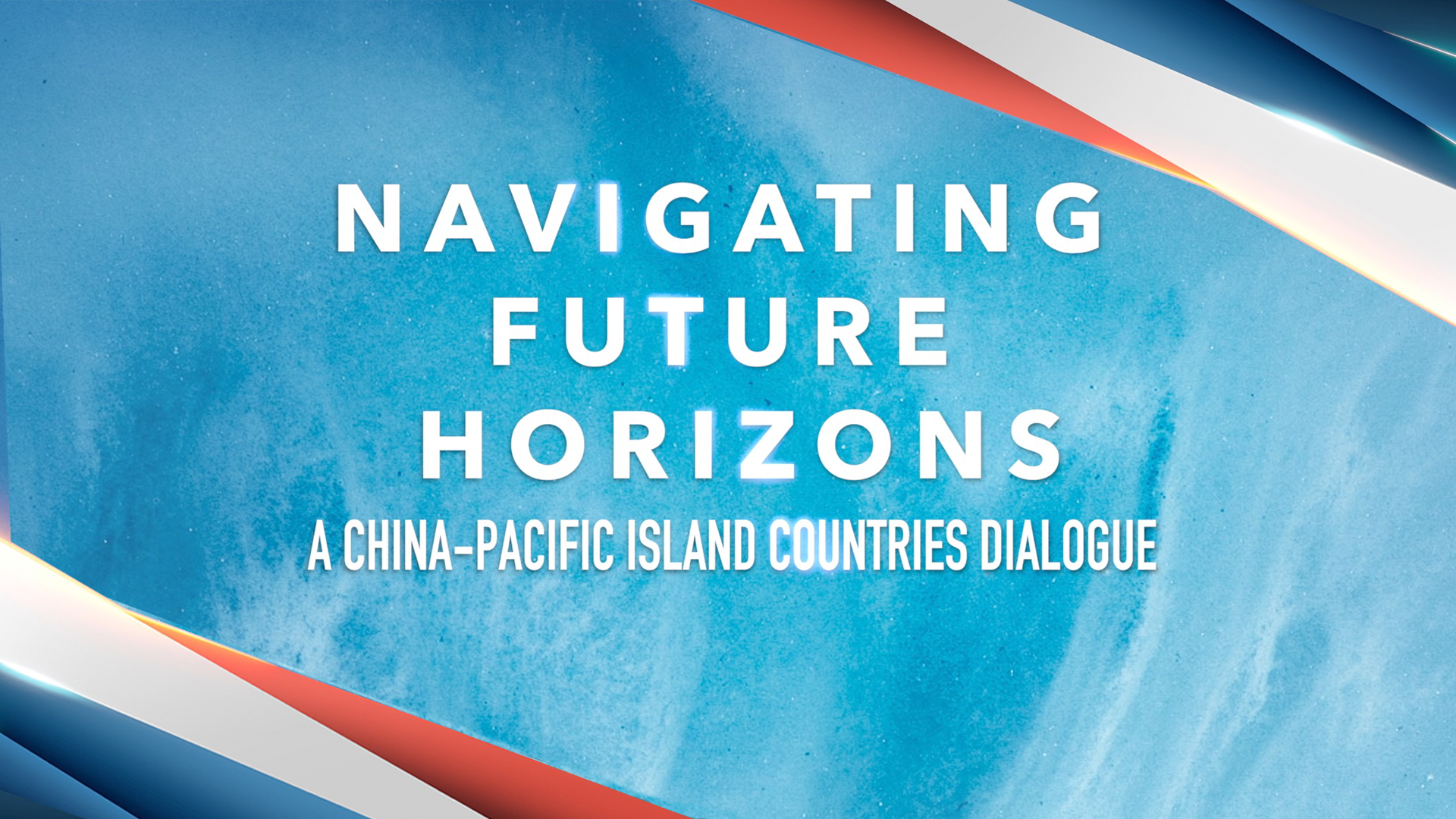 Watch: Navigating Future Horizons – A China-Pacific Island Countries Dialogue