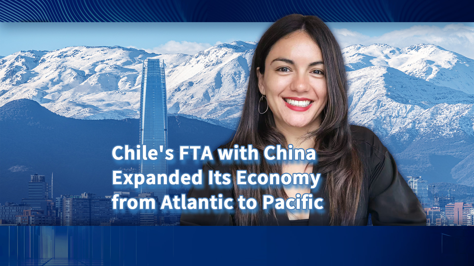 Chile's FTA with China expands its economy from Atlantic to Pacific