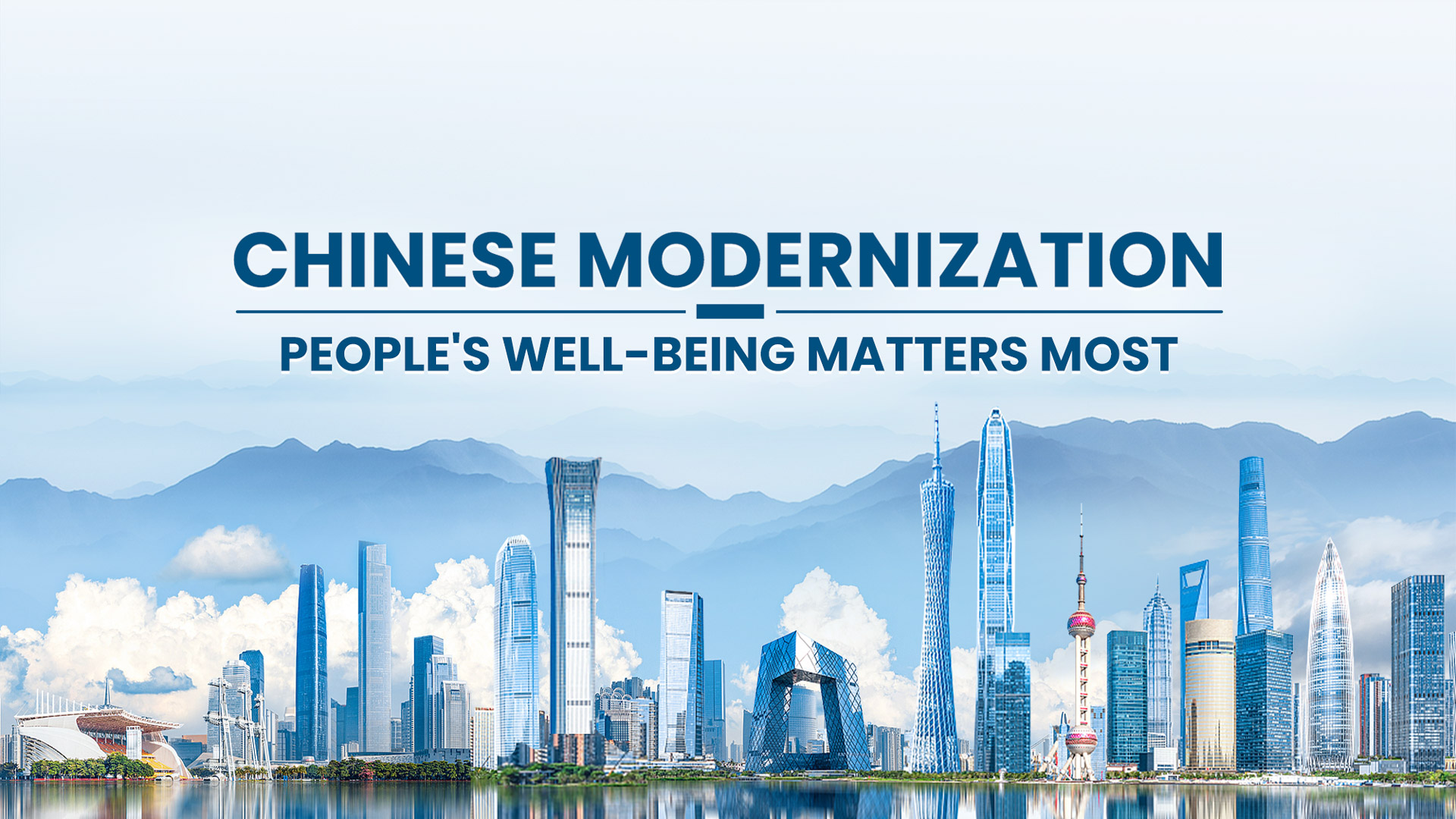 How Chinese modernization delivers a better life for the people