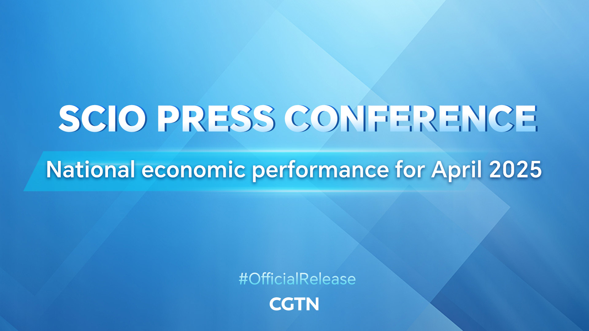 Live: SCIO briefing on national economic performance for April 2025