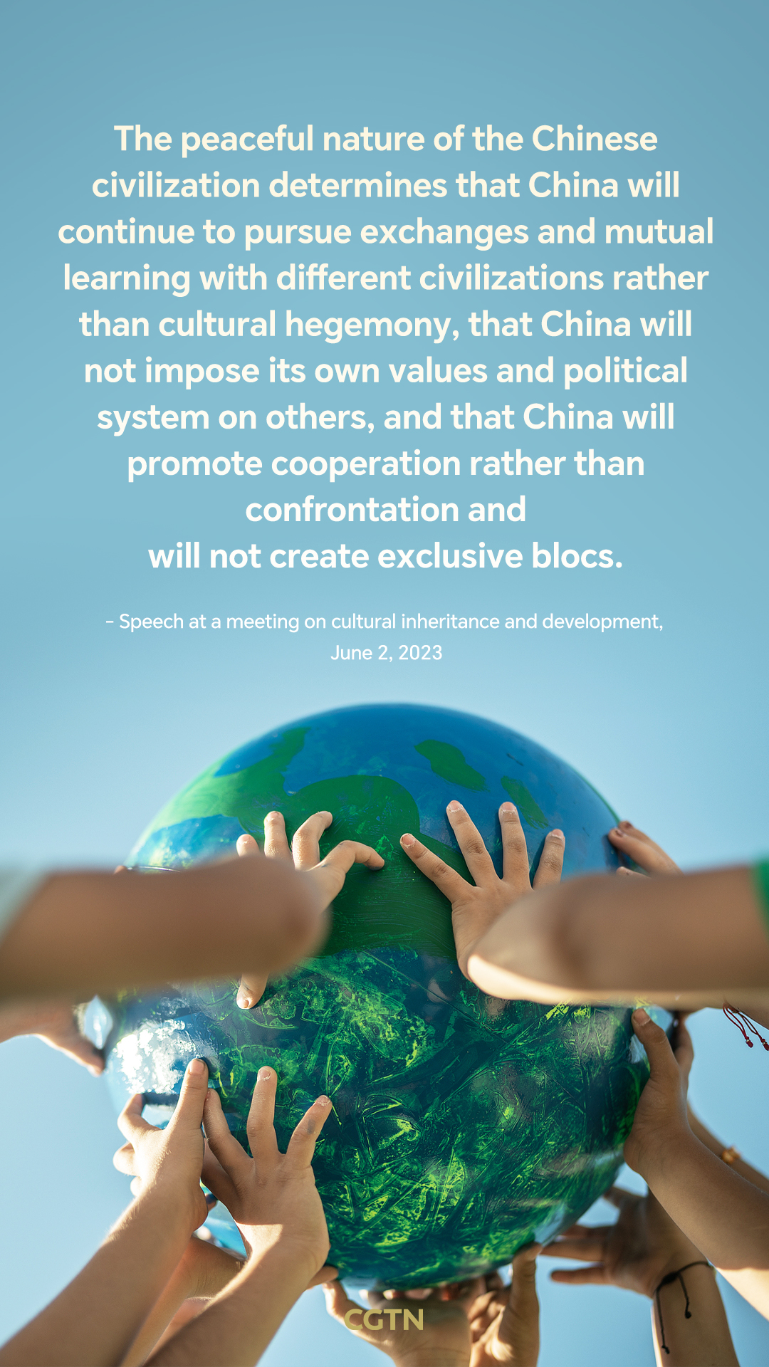 President Xi Jinping's key quotes on cultural diversity and mutual learning among civilizations
