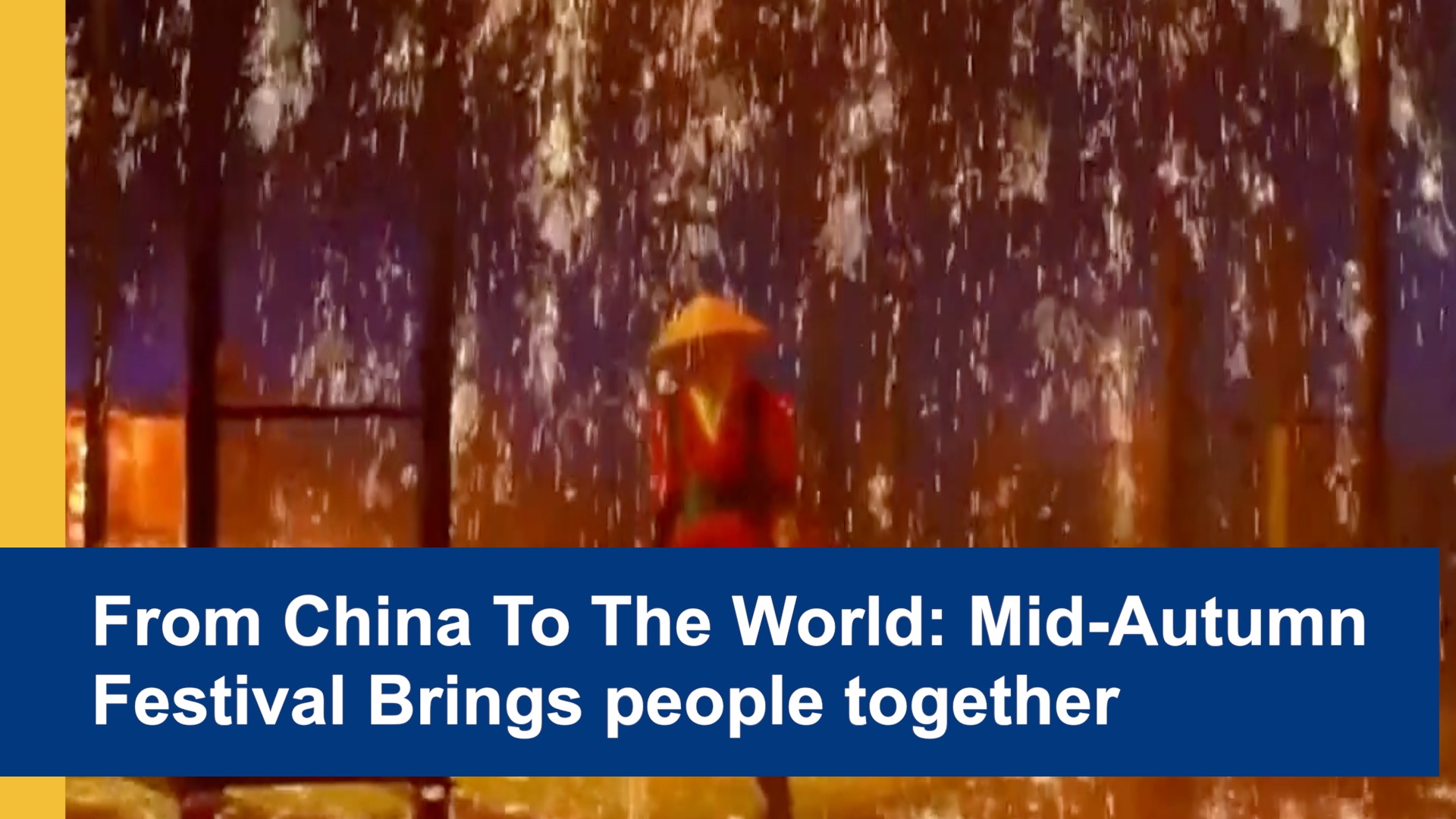 From China to the world: Mid-Autumn Festival brings people together