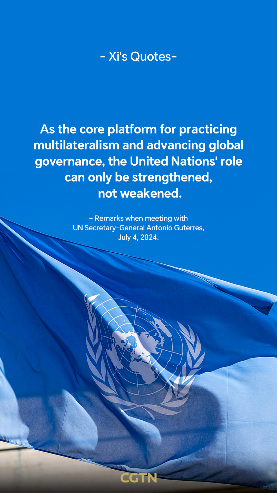 President Xi Jinping's key quotes on the role of UN