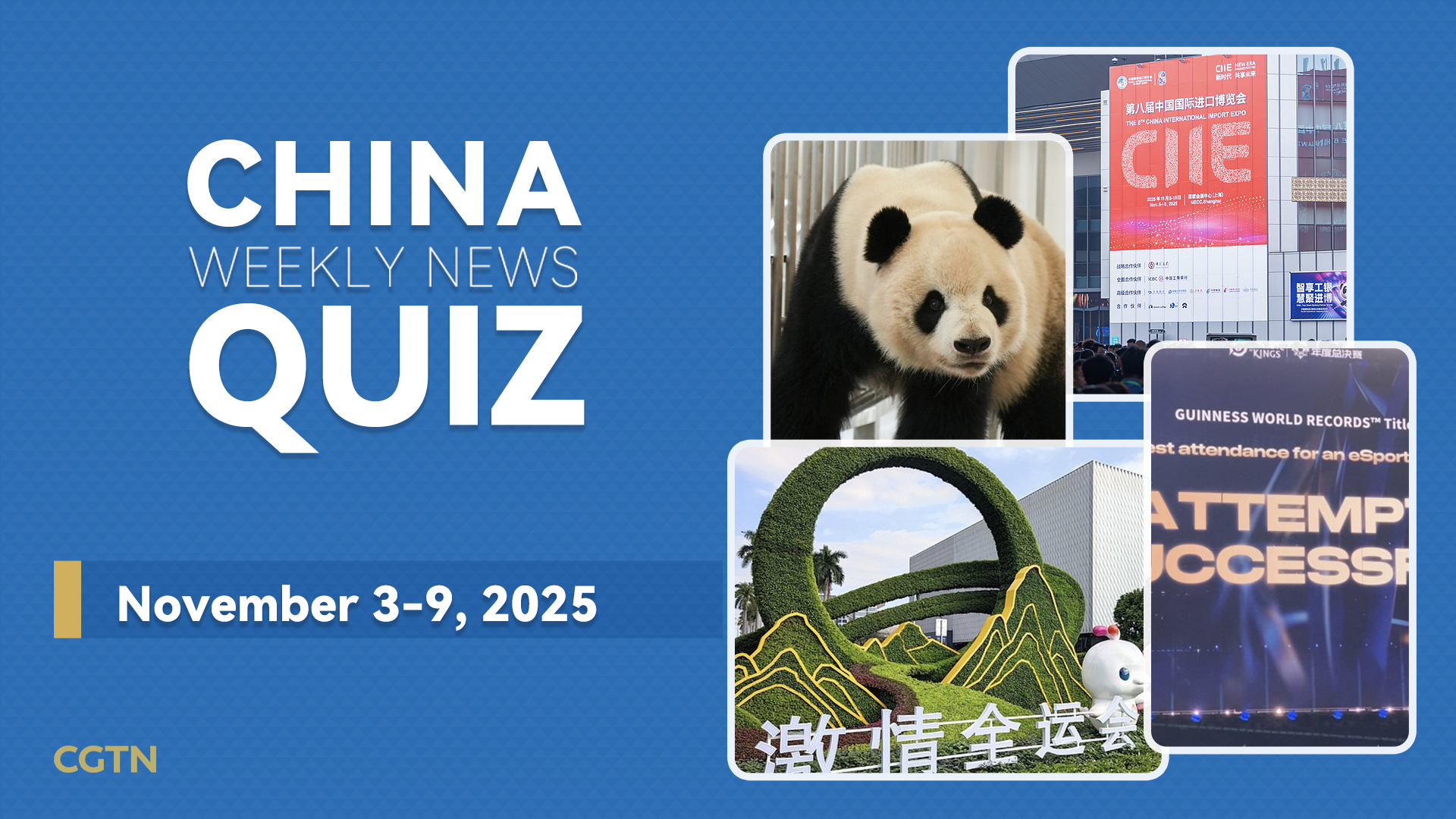 China Weekly News Quiz: November 3-9, 2025