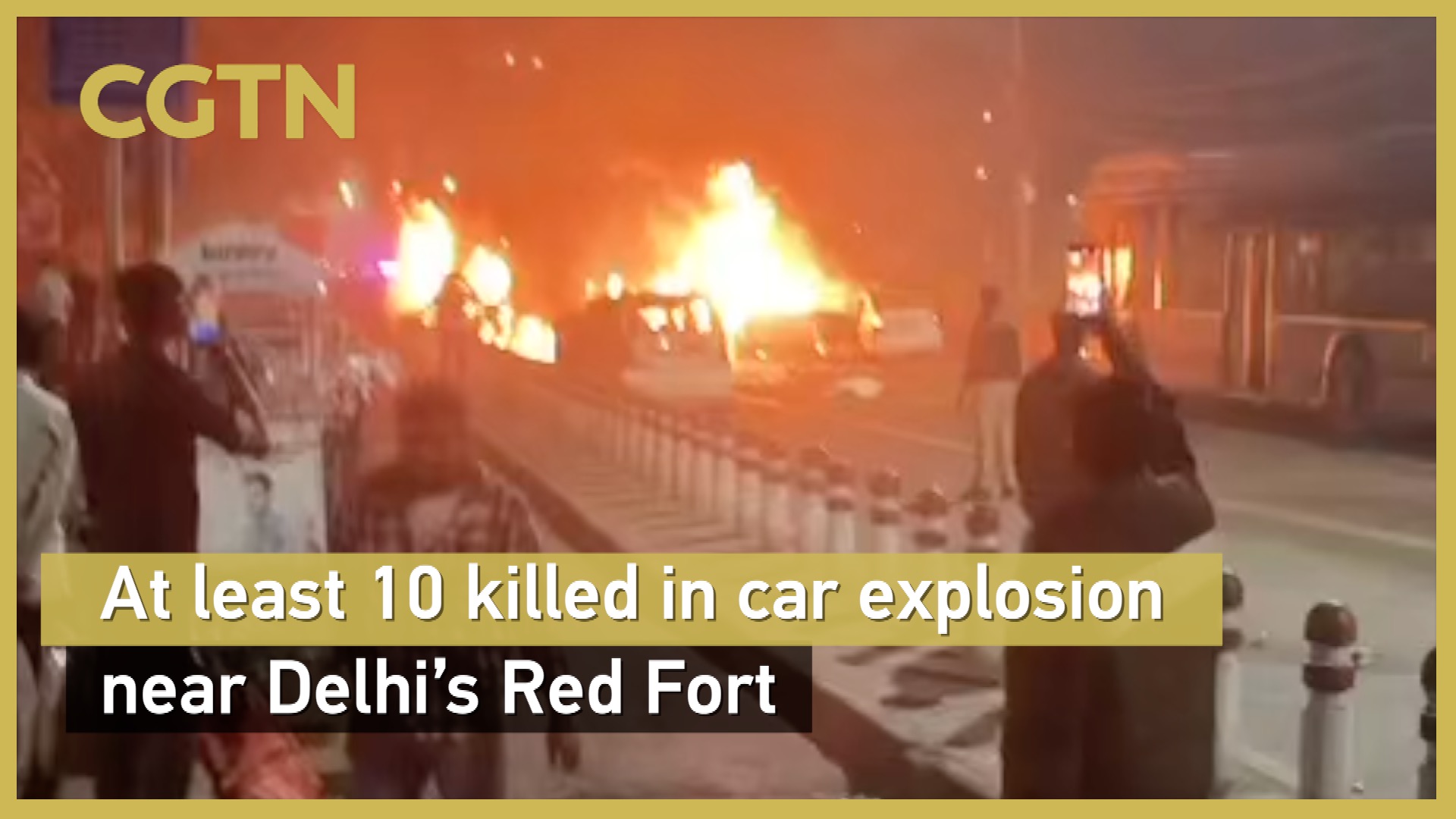 At least 10 killed in car explosion near Delhi's Red Fort