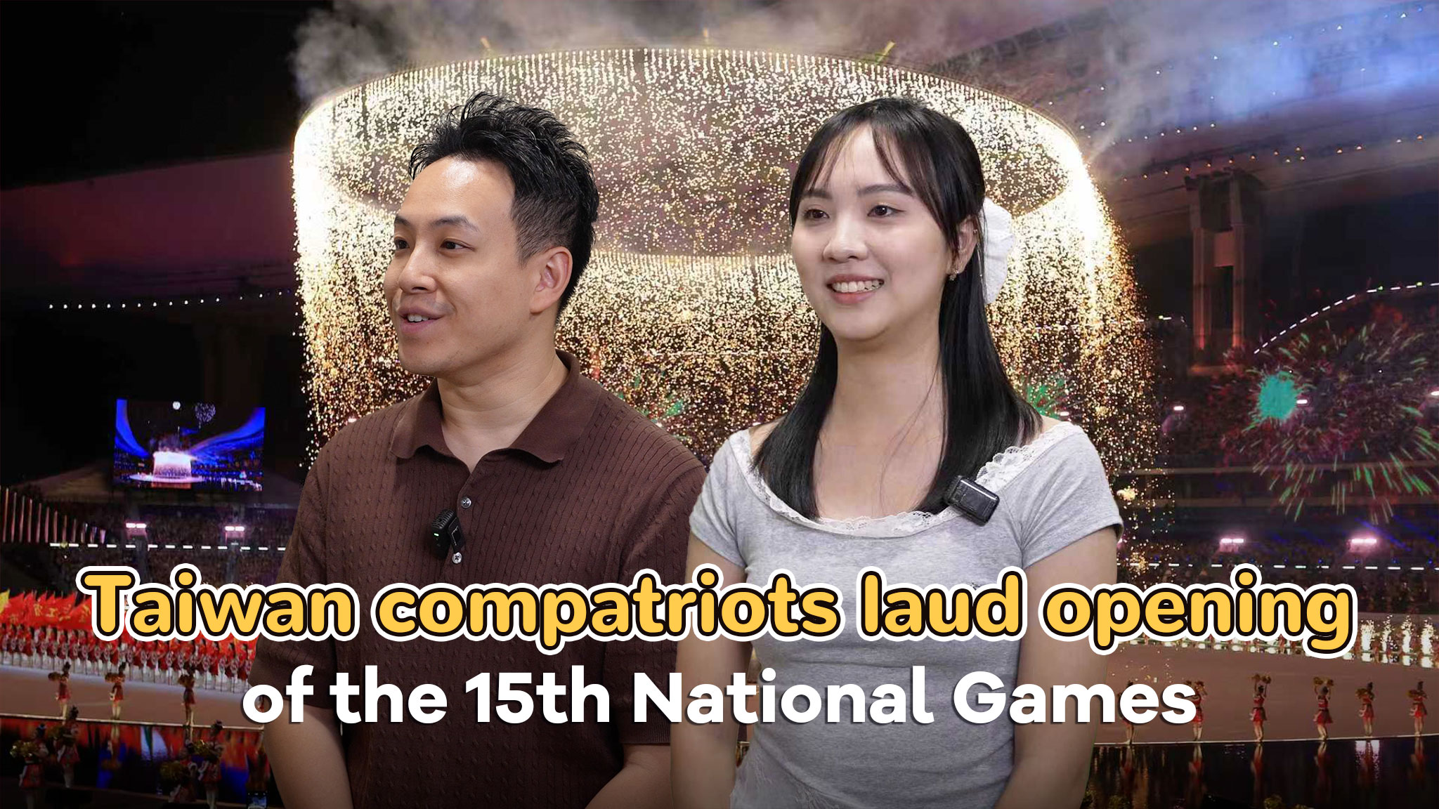 Taiwan compatriots laud opening of the 15th National Games