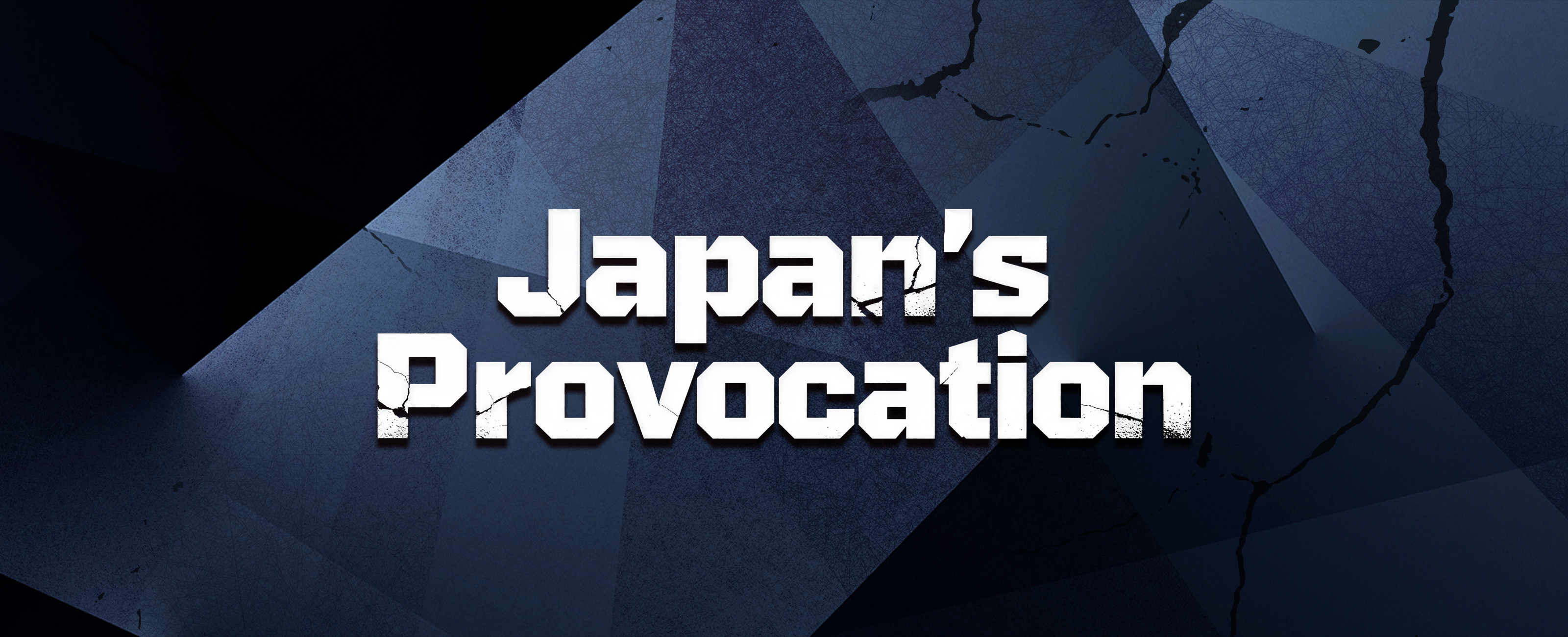 Japan's Provocation