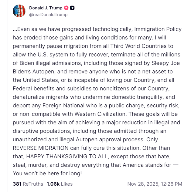U.S. President Donald Trump announces on Truth Social that his administration will work to permanently pause migration from all 