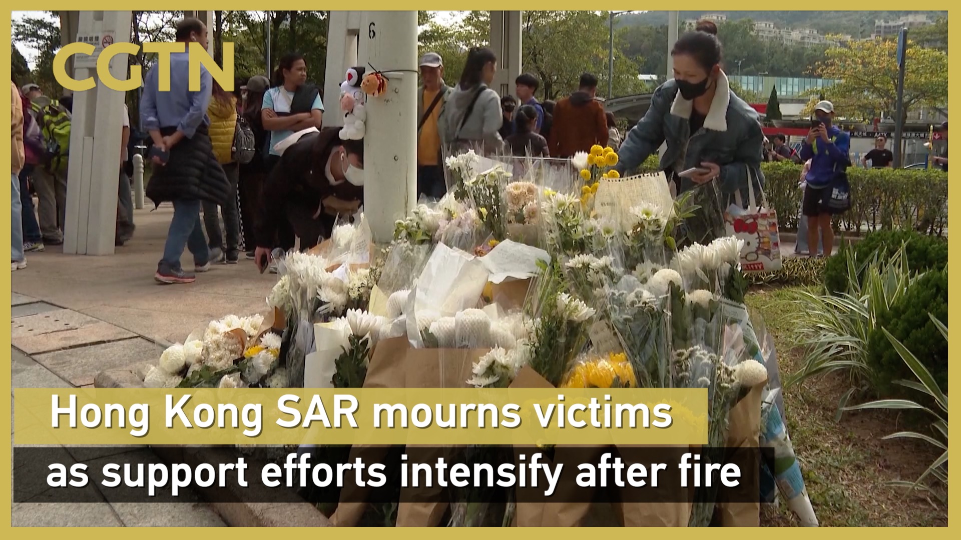 Hong Kong SAR mourns victims as support efforts intensify after fire
