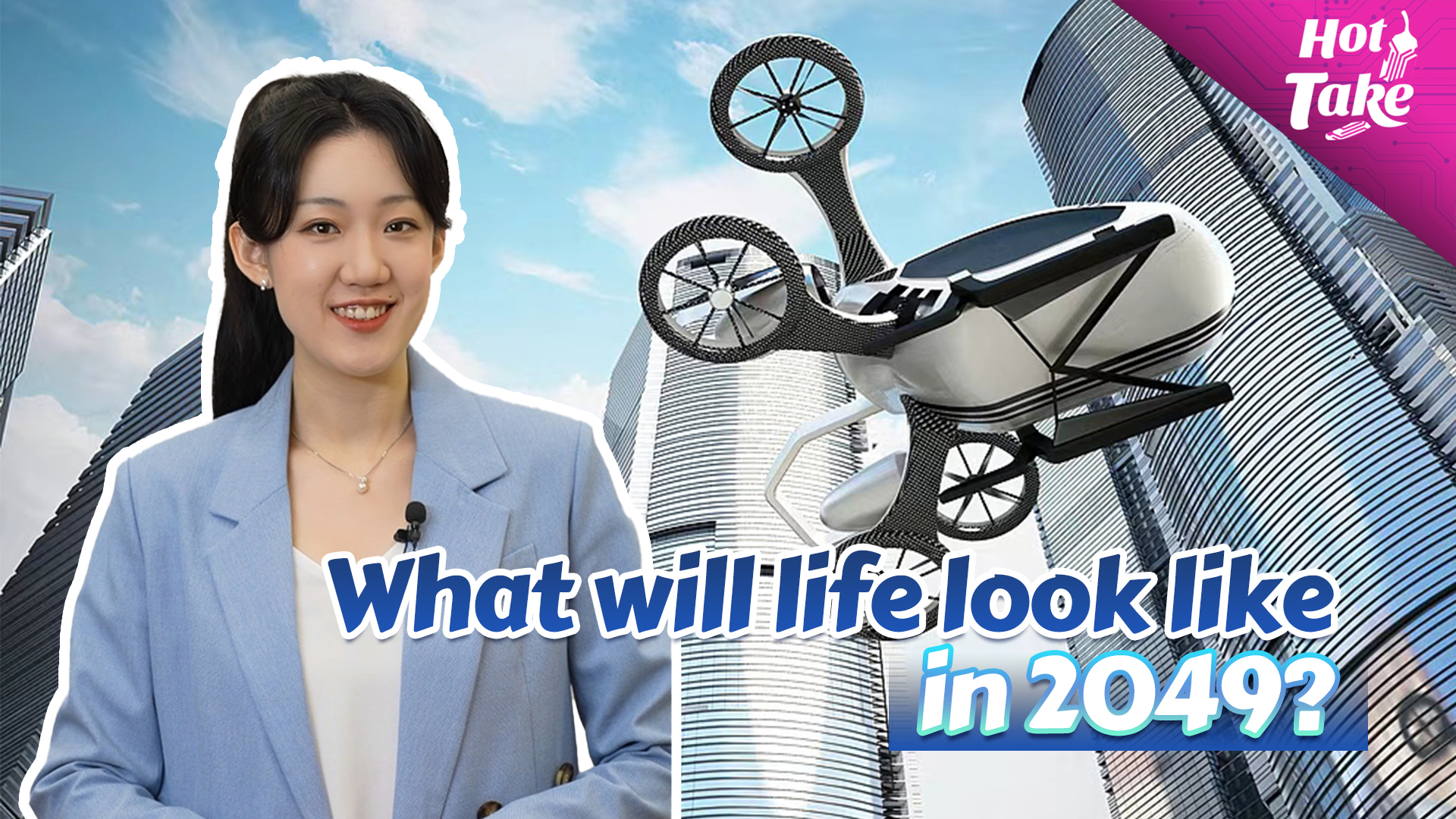 Hot Take: What will life look like in 2049?