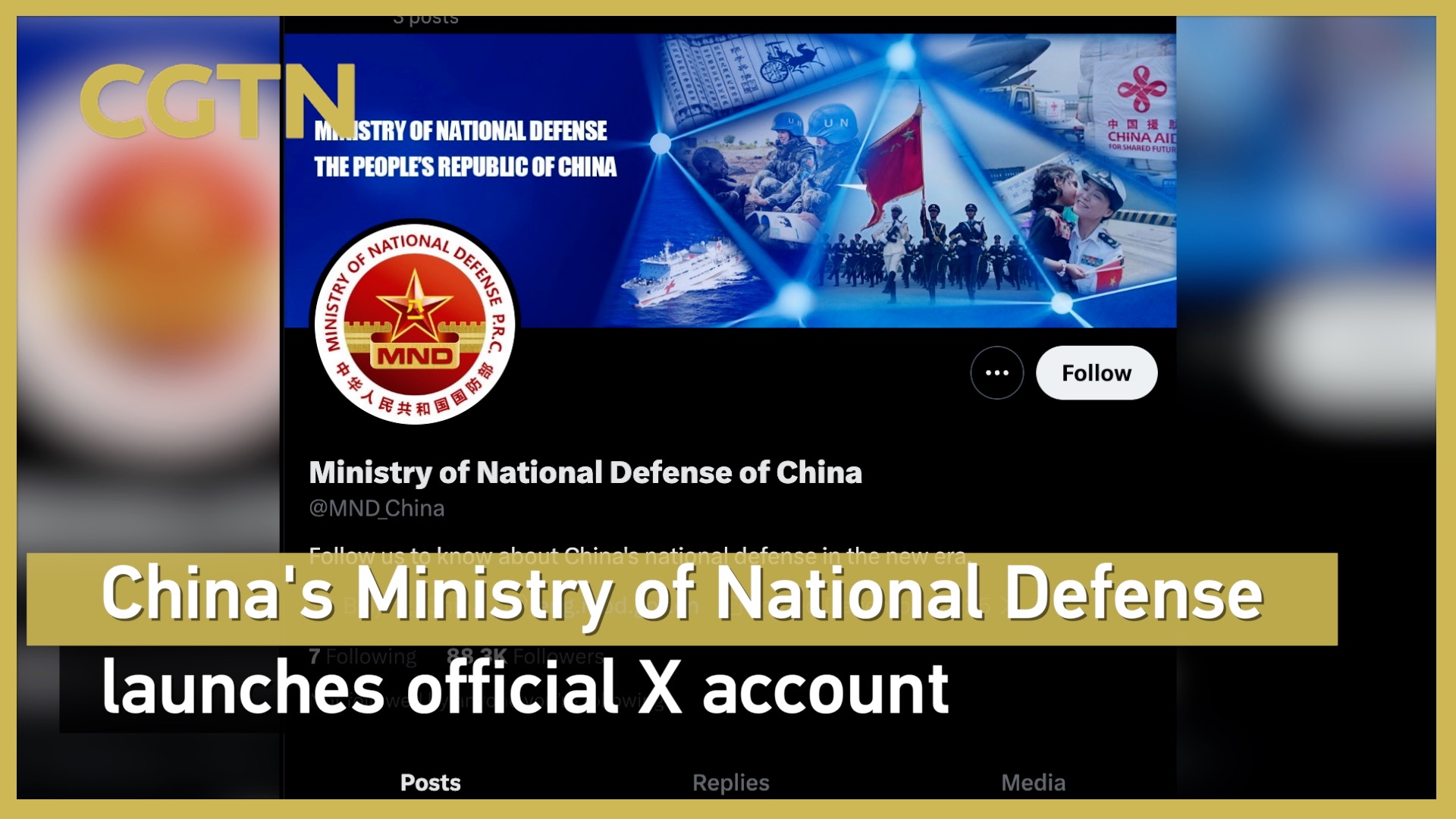 China's Ministry of National Defense launches official X account